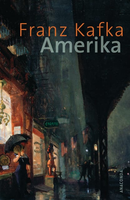 Franz Kafka: Amerika