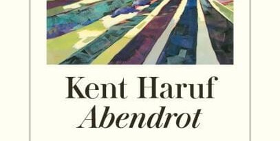 Kent Haruf: Abendrot