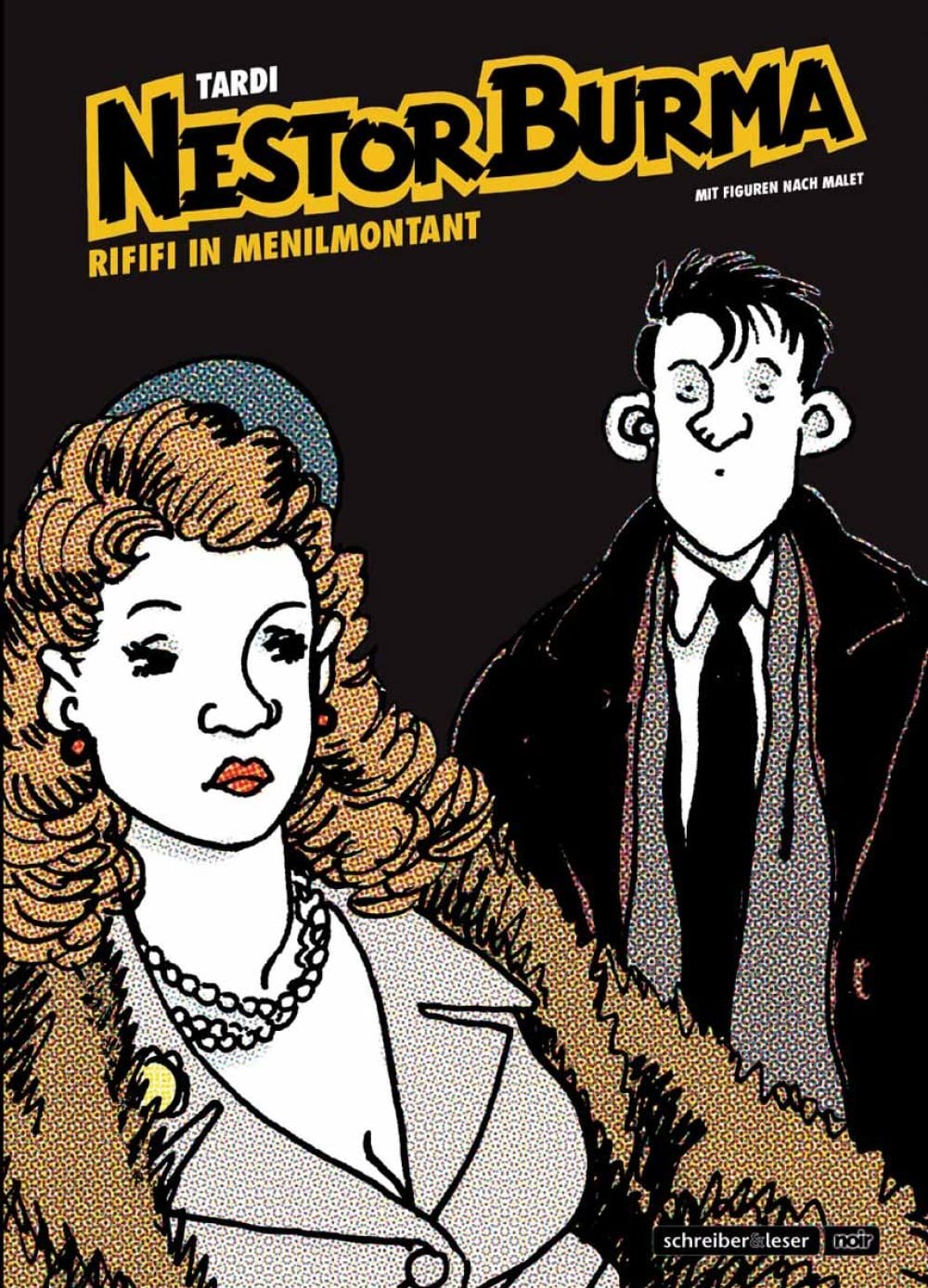 Jacques Tardi: Nestor Burma. Rififi in Menilmontant