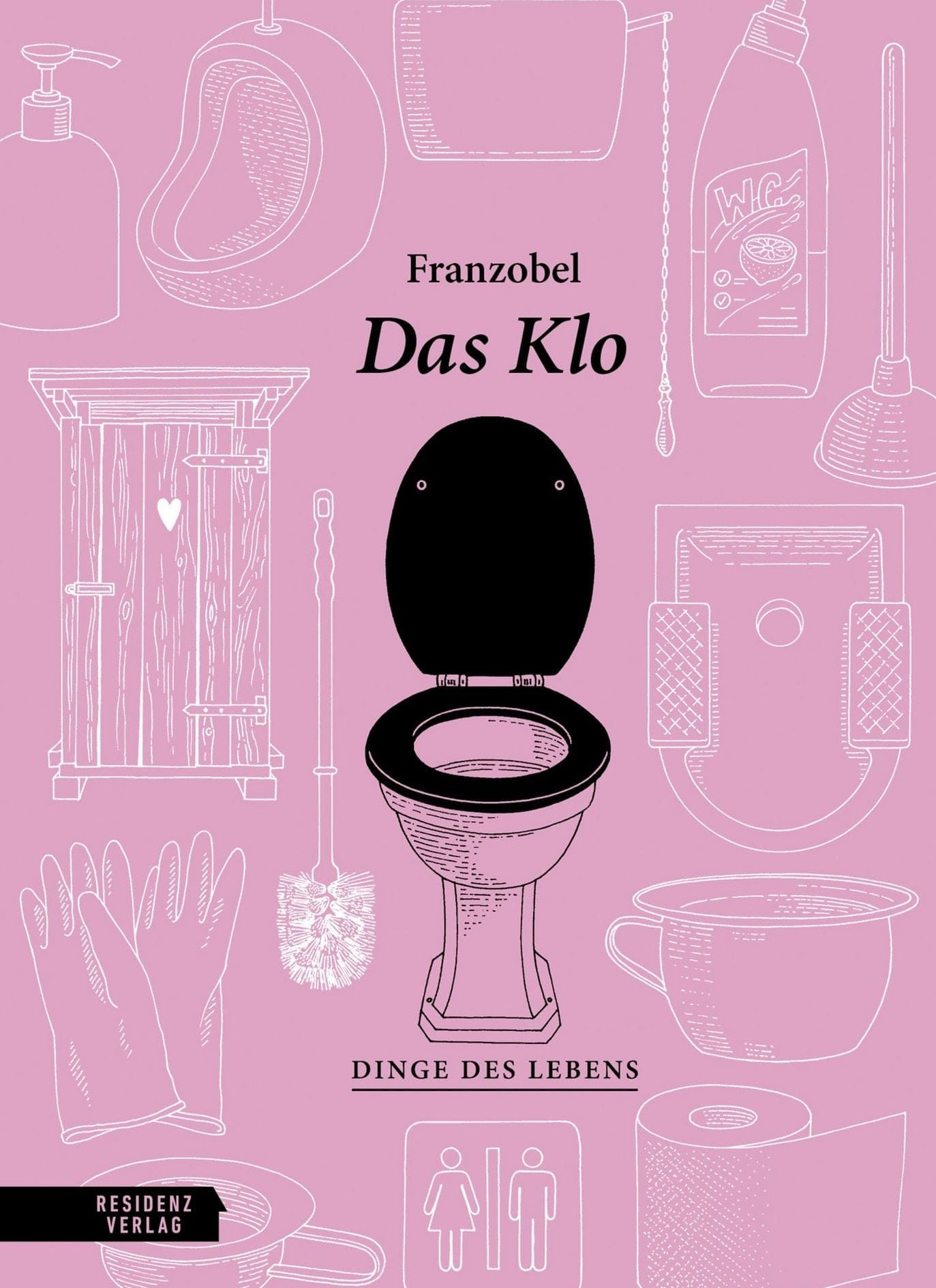 Franzobel: Das Klo