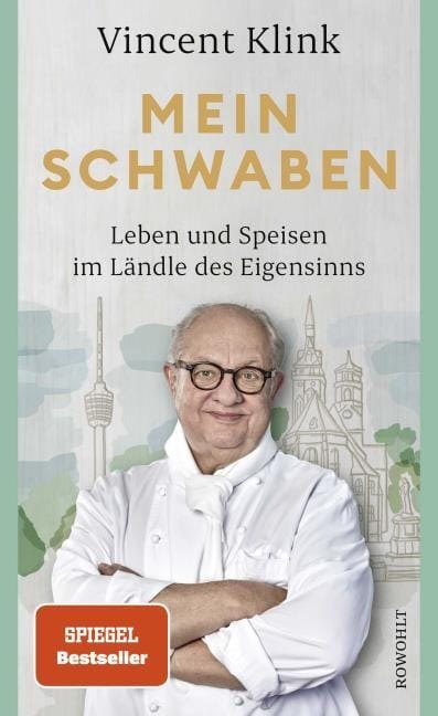 Vincent Klink: Mein Schwaben