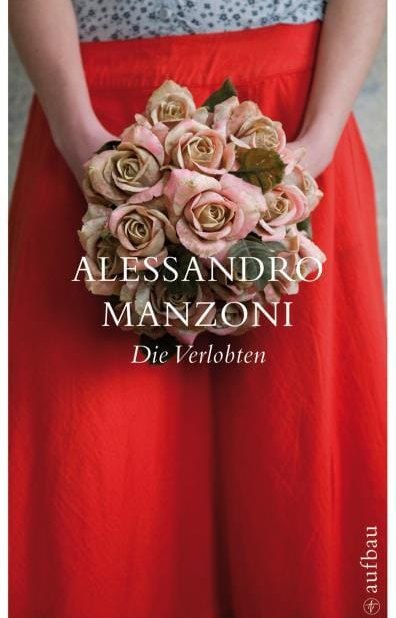 Alessandro Manzoni: Die Verlobten