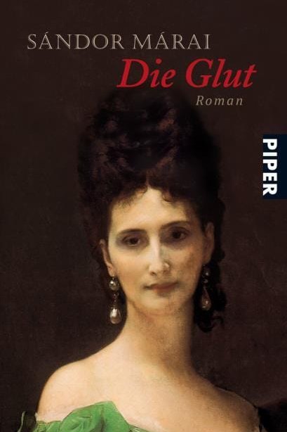 Sándor Márai: Die Glut
