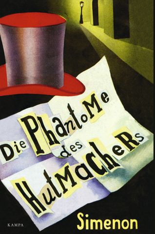 Georges Simenon: Die Phantome de Hutmachers